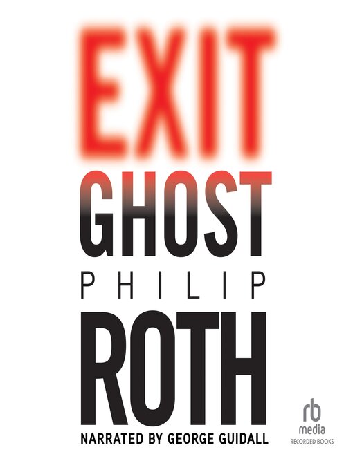 Title details for Exit Ghost by Philip Roth - Available